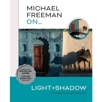 Bild av Michael Freeman On... Light &amp; Shadow: The Ultimate Photography Masterclass