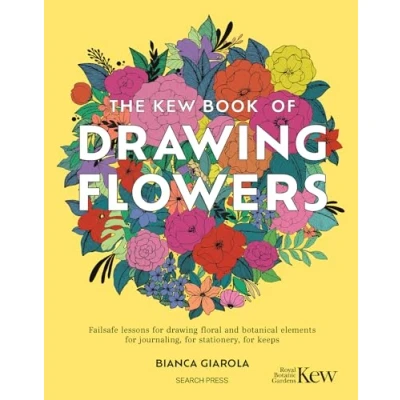 Bild av The Kew Book of Drawing Flowers: Failsafe Lessons for Floral and Botanical Elements. Journaling, Stationery, Keeps