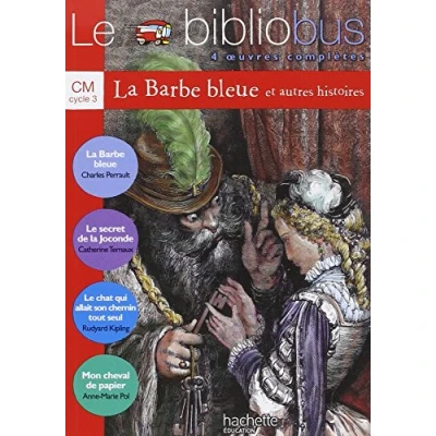 Bild av Le Bibliobus N 2 CM La Barbe bleue Livre de l&#039;élève Ed.2003: 4 oeuvres complètes