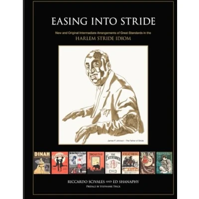 Bild av Easing Into Stride: 16 Intermediate and Advanced Stride Arrangements of Great Standards