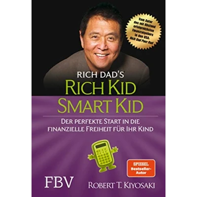 Bild av Rich Kid Smart Kid: Der perfekte Start in die finanzielle Freiheit für Ihr Kind