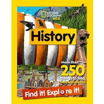 Bild av History Find it! Explore it!: More than 250 things to find, facts and photos!