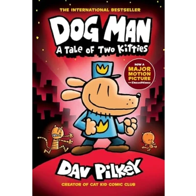 Bild av Dog Man 3: A Tale of Two Kitties HB (NE): Volume 3