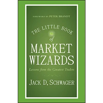 Bild av the Little Book of Market Wizards: Lessons from Greatest Traders