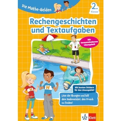 Bild av Die Mathe Helden Rechengeschichten und Textaufgaben 2. Klasse. Mathematik in der Grundschule