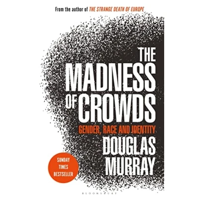 Bild av The Madness of Crowds: Gender, Race and Identity