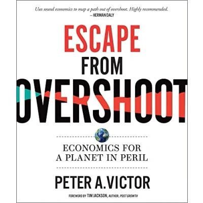 Bild av Escape from Overshoot: Economics for a Planet in Peril