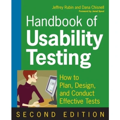 Bild av Handbook of Usability Testing: How to Plan, Design, and Conduct Effective Tests