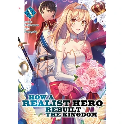 Bild av How a Realist Hero Rebuilt the Kingdom (Light Novel) Vol. 10