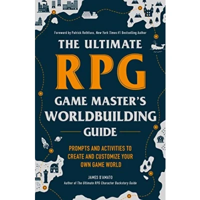 Bild av The Ultimate RPG Game Master&#039;s Worldbuilding Guide: Prompts and Activities to Create Customize Your Own World