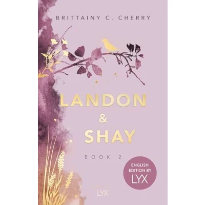 Bild av Landon &amp; Shay. Part Two: English Edition by LYX: 2.2