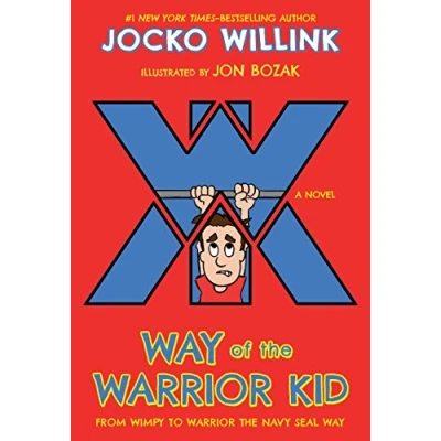 Bild av Way of the Warrior Kid: From Wimpy to Navy SEAL Way: 1