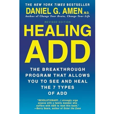 Bild av Healing ADD Revised Edition: the Breakthrough Program that Allows You to See and Heal 7 Types of