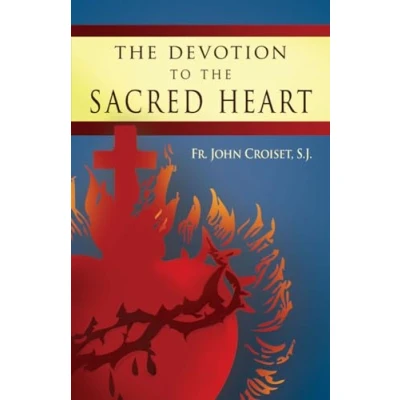 Bild av Devotion to the Sacred Heart of Jesus: How Practice