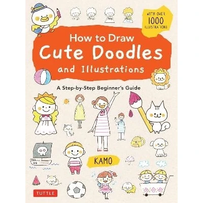 Bild av How To Draw Cute Doodles And Illustrations