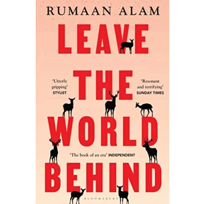 Bild av Leave the World Behind: &#039;The book of an era&#039; Independent