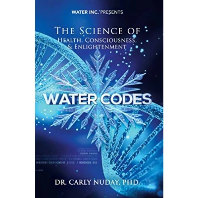 Bild av Water Codes: The Science of Health, Consciousness, and Enlightenment