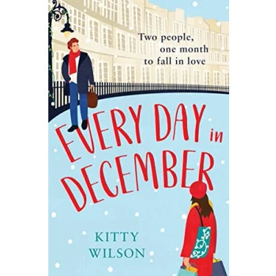 Bild av Every Day in December: A gorgeously festive and feel good brand new Christmas read!