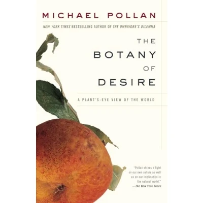 Bild av the Botany of Desire: A Plant&#039;s eye View World