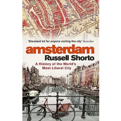 Bild av Amsterdam: A History of the World&#039;s Most Liberal City