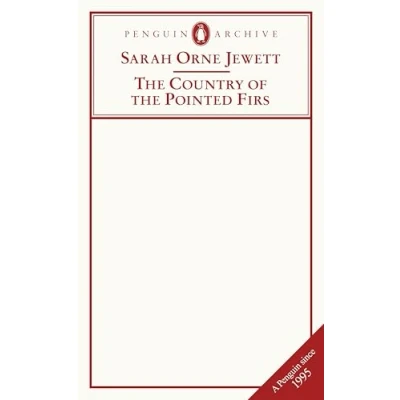 Bild av the Country of Pointed Firs: Sarah Orne Jewett
