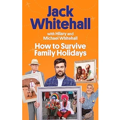 Bild av How to Survive Family Holidays: the hilarious memoir from stars of Travels with my Father