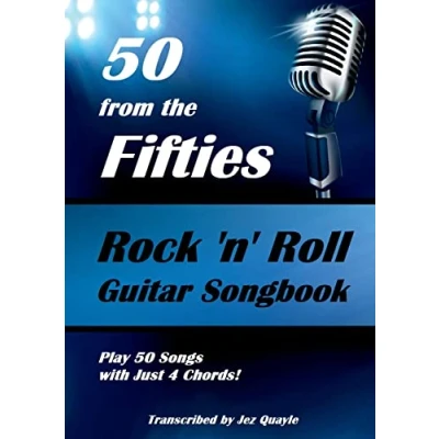 Bild av 50 from the Fifties Rock &#039;n&#039; Roll Guitar Songbook: Play Songs with Just 4 Chords