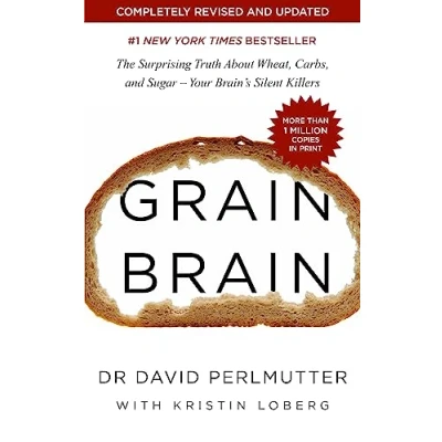 Bild av Grain Brain: The Surprising Truth about Wheat, Carbs, and Sugar Your Brain&#039;s Silent Killers