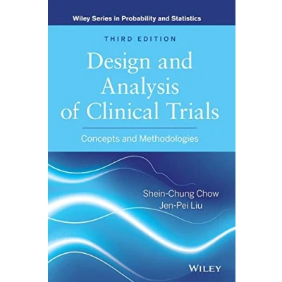 Bild av Design and Analysis of Clinical Trials: Concepts Methodologies
