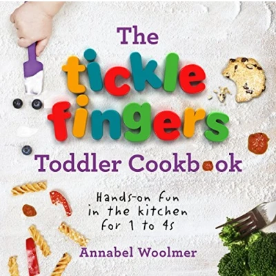 Bild av the Tickle Fingers Toddler Cookbook: Hands on Fun in Kitchen for 1 to 4s
