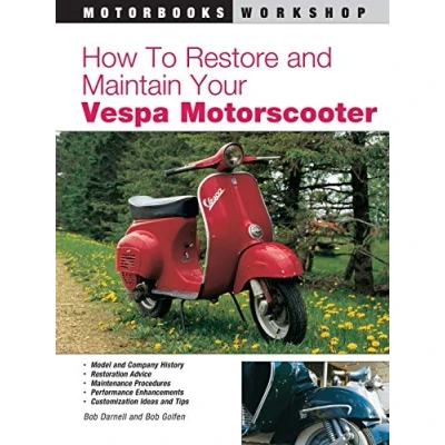 Bild av How to Restore and Maintain Your Vespa Motorscooter