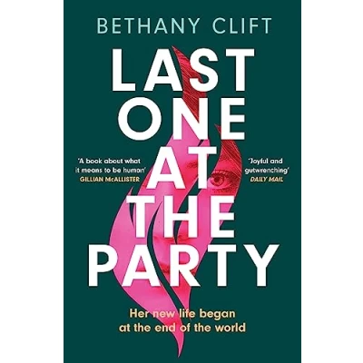 Bild av Last One at the Party: An intriguing post apocalyptic survivor&#039;s tale full of dark humour and wit