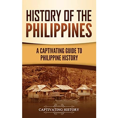 Bild av History of the Philippines: A Captivating Guide to Philippine