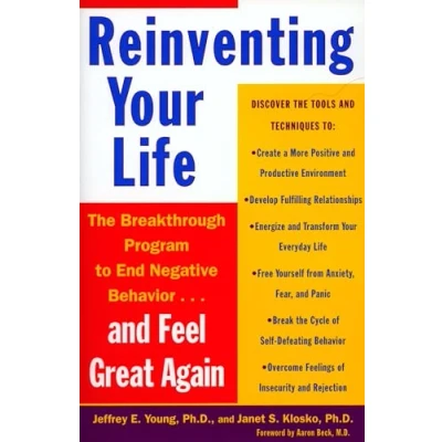 Bild av Reinventing Your Life: The Breakthough Program to End Negative Behavior...and FeelGreat Again