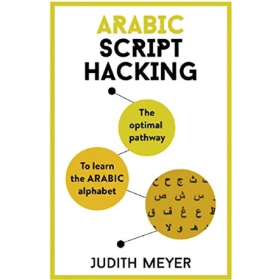Bild av Arabic Script Hacking: the optimal pathway to learn alphabet