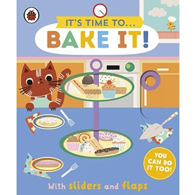 Bild av It&#039;s Time to... Bake It!: You can do it too, with sliders and flaps