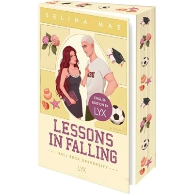 Bild av Lessons in Falling: English Edition by LYX: von WATTPAD Superstar Selina Mae: 3