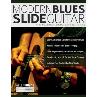 Bild av Modern Blues Slide Guitar: Master the Art of Fusion Guitar in Standard Tuning