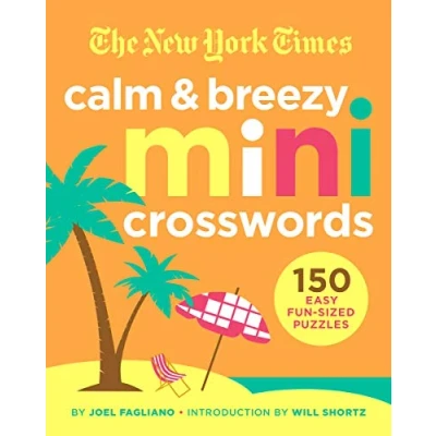 Bild av The New York Times Calm and Breezy Mini Crosswords: 150 Easy Fun Sized Puzzles