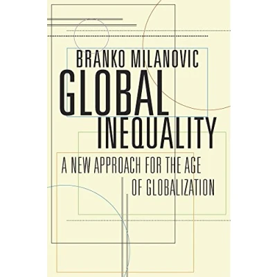 Bild av Global Inequality: A New Approach for the Age of Globalization