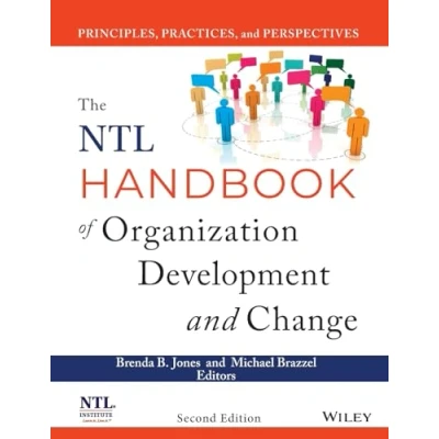 Bild av The NTL Handbook of Organization Development and Change: Principles, Practices, Perspectives