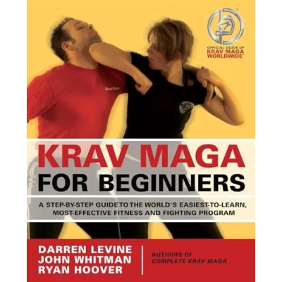 Bild av Krav Maga for Beginners: A Step by Guide to the World&#039;s Easiest Learn, Most Effective Fitness and Fighting Program