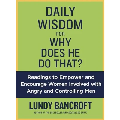 Bild av Daily Wisdom for Why Does He Do That?: Readings to Empower and Encourage Women Involved with Angry Controlling Men