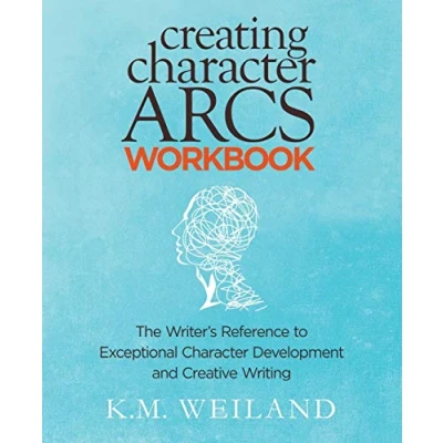 Bild av Creating Character Arcs Workbook: The Writer&#039;s Reference to Exceptional Development and Creative Writing: 9