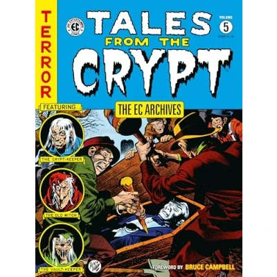 Bild av the EC Archives: Tales from Crypt Volume 5