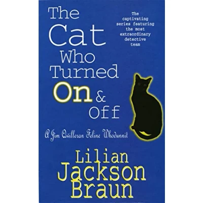 Bild av The cat Who Turned On &amp; Off (The Who... Mysteries, Book 3): A delightful feline crime novel for lovers everywhere