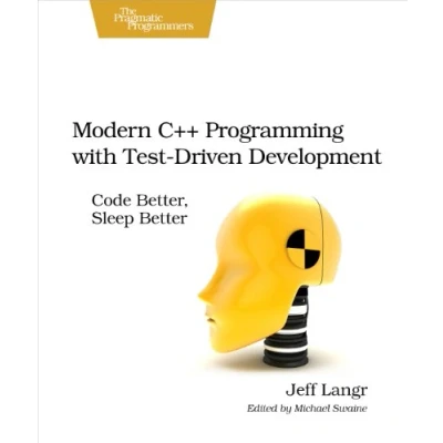 Bild av Modern C++ Programming with Test Driven Development: Code Better, Sleep Better