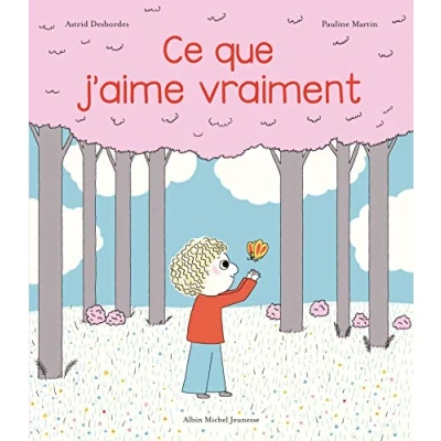 Bild av Archibald Ce que j&#039;aime vraiment: Une histoire d&#039;Archibald
