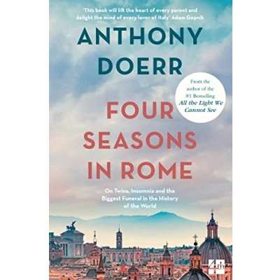 Bild av Four Seasons in Rome: On Twins, Insomnia and the Biggest Funeral History of World