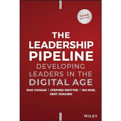 Bild av the Leadership Pipeline: Developing Leaders in Digital Age
